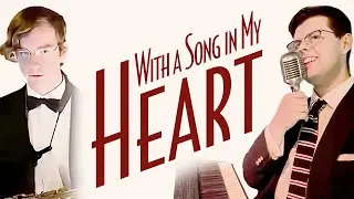 With a Song in My Heart | Piano, Sax, and Vocal Cover - Smooth Jazz Music