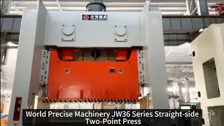 World Precise Machinery JW36 Series Straight-side Two-Point Press
