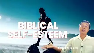 Biblical Self Esteem tagalog English Sermon.