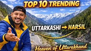 Uttarkashi to Harsil Valley The Mini Switzerland of India! 🏔️  Full Guide 2025