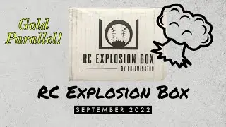 RC Explosion Box -  September 2022