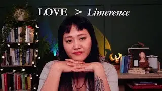 What it Feels like to Actually Heal from Limerence | &ldquo;you can only heal limerence with love&rdquo;