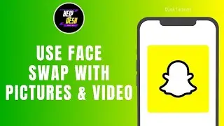 How To Use Face Swap On Snapchat With Pictures And Video