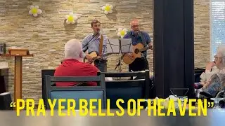 &ldquo;Prayer Bells of Heaven&rdquo; cover by Austin Harley and Phil Myers