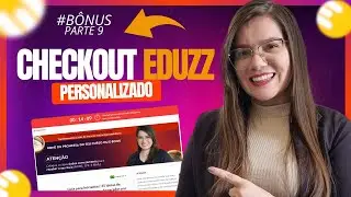 Como Personalizar o Checkout da Eduzz para Vender Mais Infoprodutos