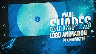 Shapes Logo Animation in Kinemaster || Pixellab || Tutorial