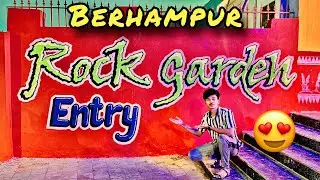 Rock Garden Berhampur 😍