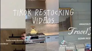 TIKTOK RESTOCKING  AESTHETIC COMPILATION