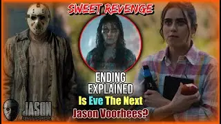 Jason Universe: Sweet Revenge (2025) Ending Explained | Is Eve the New Jason And Have Jason&rsquo;s Powers