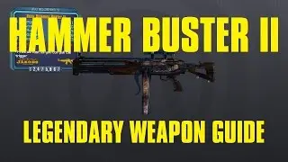 Hammer Buster II Borderlands Pre Sequel | Legendary Jakobs Assault Rifle