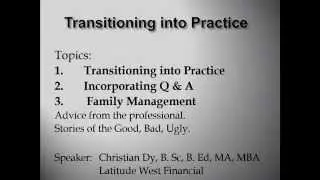 Transition Into Practice