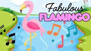 Flamingo Song 🦩 A Fun Fact-Packed Song for Kids!