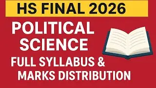 HS Final 2026 Political Science Syllabus (Assamese Medium) | Full Syllabus & Marks Distribution