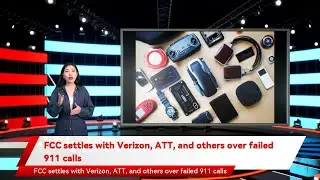 FCC settles with Verizon, ATT, and others over failed 911 calls