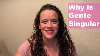Mastering Spanish: “La Gente” is Singular
