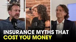 Insurance Myths That Cost You Money | Unseen Impact S01E07