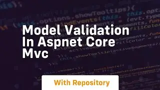 model validation in aspnet core mvc