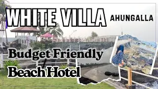 White Villa Ahungalla - තුන් පැත්තකින් මුහුදෙන් වටවුණු හෝටලය |Beautiful Coastal Getaway in Srilanka 