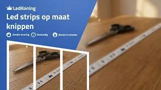 Hoe knip je een led strip op maat? | LedKoning How-To