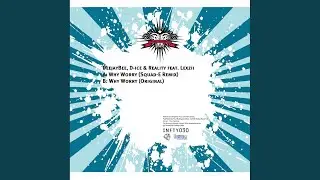 Why Worry (Squad-E Remix)