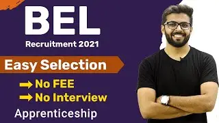BEL Recruitment 2021 | Easy Selection | No FEE, No Interview | Freshers Eligible | Apprentice 2021