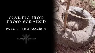 Making Iron from Scratch - Part 1 - The Foundations