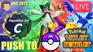 PUSH to MASTER BALL TIER in Pok&eacute;mon Scarlet & Violet (VGC 2023)