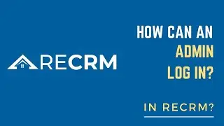 How can an admin log in to RECRM?