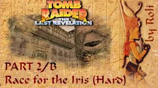 Tomb Raider 4 - Race For The Iris (Hard) Walkthrough