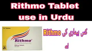 Rithmo 500mg Tablet use in Urdu/Hindi | technical and medical information | Rithmo Tab side effect