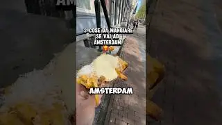 3 cose da mangiare se andate ad Amsterdam #amsterdam #amsterdamfood #cosamangiare #food #consigli