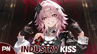 Nightcore - INDUSTRY KISS | Lyrics
