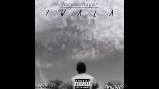 Jacxswagger -i.w.a.l.a