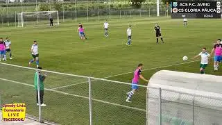 CS GLORIA PĂUCA VS ACS FC AVRIG 1