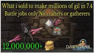 What to sell to make gil with your battle jobs in 7.4