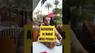 Activities in Dubai with Pricing !!  #fahdyali #thingstodoindubai ##uae #dubaicity #dubaiattractions