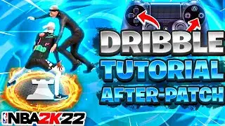 HOW TO DRIBBLE IN NBA 2K22 AFTER PATCH! SEASON 4 MOST *ADVANCED* DRIBBLE TUTORIAL W/ HANDCAM!