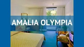 AMALIA OLYMPIA 4* Греция Пелопоннес обзор &ndash; отель АМАЛИЯ ОЛИМПИЯ 4* Пелопоннес видео обзор