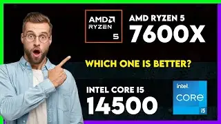 AMD Ryzen 5 7600X vs Intel Core i5 14500 Comparison