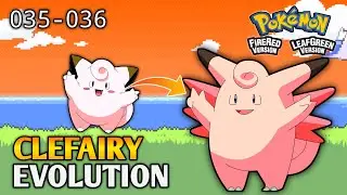 How To Evolve Clefairy Into Clefable In Pokemon Fire Red & Leaf Green | Kanto Pokedex