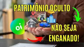 OIBR3 A VERDADE SOBRE O PATRIM&Ocirc;NIO OCULTO BILION&Aacute;RIO da OI N&Atilde;O SEJA ENGANADO!