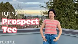 Project vlog 43 - prospect tee by tori yu in camellia fiber co | spring / summer tee | test knit