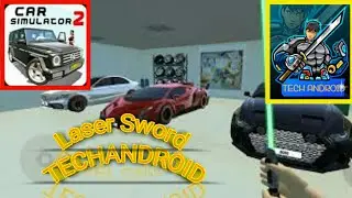 Car Simulator 2-I Got Laser Sword In Old Villa-By TECHANDROID