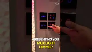 Smart Ambiance at Your Fingertips | Mux Light Dimmer