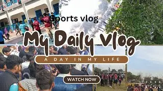 My  sports vlog 