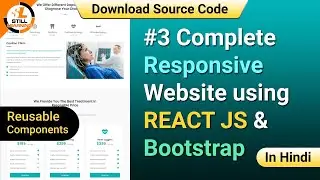 #3 Complete Responsive Website using REACT JS & Bootstrap | How to Build Reusable React Component 🔥🔥
