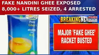 Karnataka Ghee Adulteration Racket Busted: 8,000+ Litres Fake Nandini Ghee Seized, 4 Arrested
