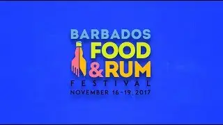 Barbados Food & Rum Festival 2017