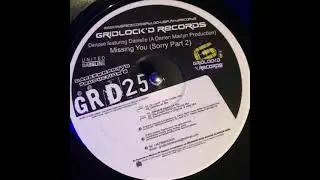 Gridlockd Records 25 - Denzee Feat Danielle - Missing You (Sorry Part 2)Big Ang`s Bassline House Mix