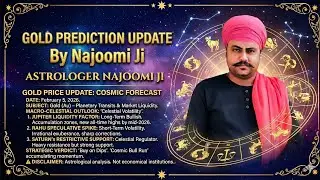 Gold Price Prediction Update: Astrological Forecast by Najoomi Ji  ( 5 Feb 2026)